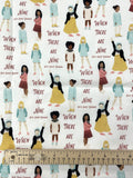 7/8 YD Quilting Cotton Remnant - White with Girls and "When there are nine"