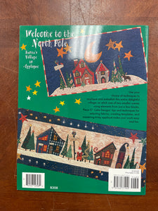 1997 Quilting Appliqué Book - "Welcome to the North Pole"