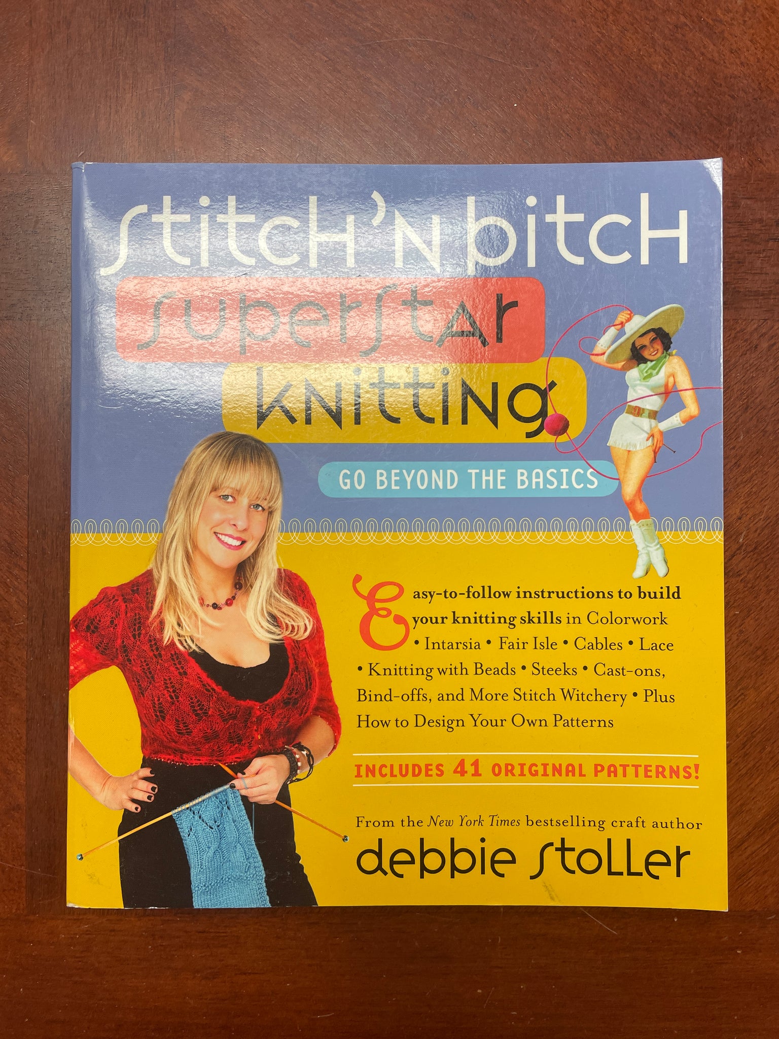 2010 Knitting Book - "Stitch 'n Bitch Super Star Knitting"