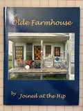 SALE 2002 Quilting Book - "The Olde Farmhouse"